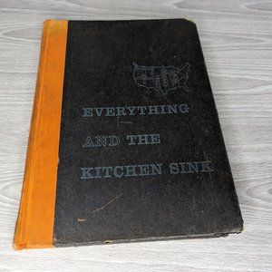 Vintage Everything and the Kitchen Sink Hard Cover Book